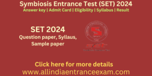 Symbiosis Entrance Test (SET) 2024
SET